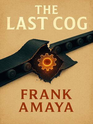 cover image of The Last Cog